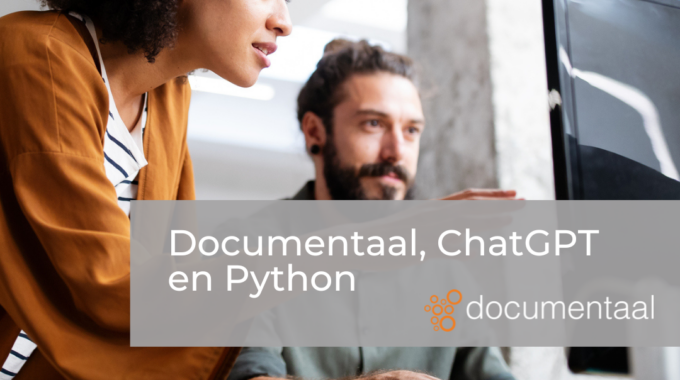 Documentaal, ChatGPT & Python